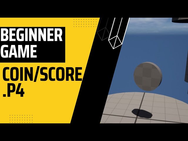 Begginer Game Serie | Rotating Coin&Score | Part 4