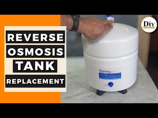 Reverse Osmosis Tank Replacement | RO Tank Replacement