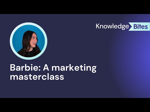 Barbie: A marketing masterclass