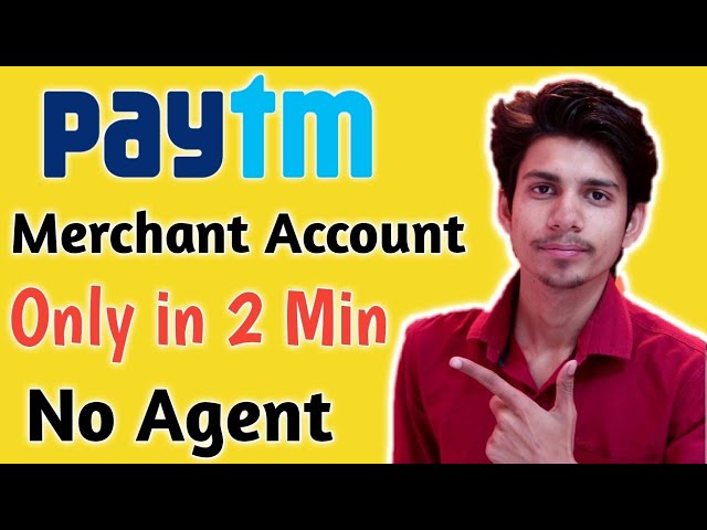 Paytm Merchant Account Without any Agent ¦ Paytm Business Account kaise bnaye ¦ Paytm scan Qr Code