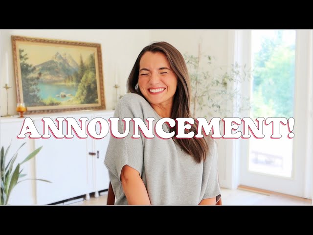I'm back (and I've been keeping a secret!) HUGE ANNOUNCEMENT + Q&A