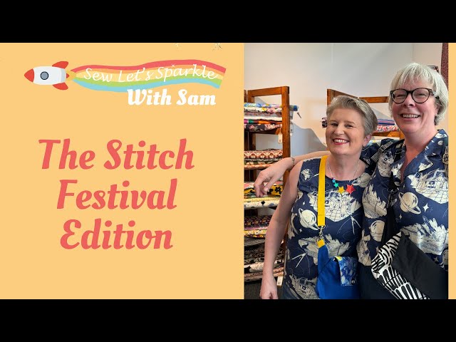 The Stitch Festival Edition