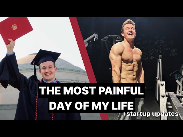 Startup Updates, my Graduation, and the Most Painful Day of my Life (ep. 10)