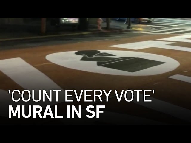 Demonstrators Paint ‘Count Every Vote' Mural in San Francisco