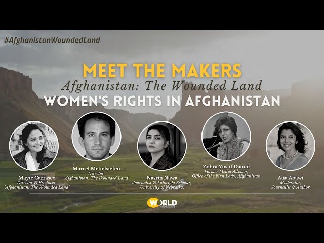 Meet the Makers | Afghanistan: The Wounded Land | Women's Rights