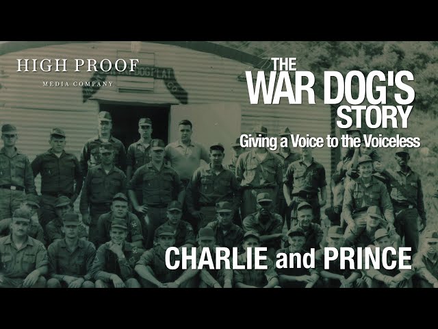 The War Dog's  Story: Charlie Ott and Prince
