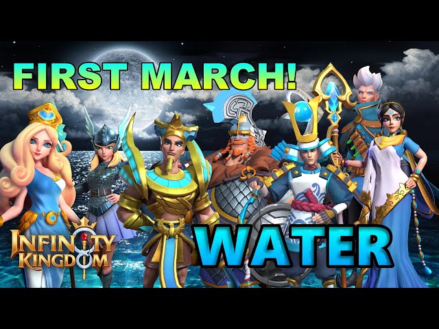Your First Troop March! Water! - Infinity Kingdom