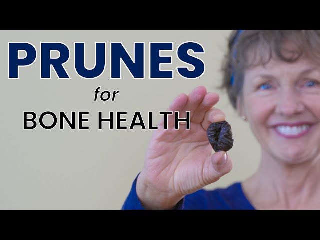 Prunes for Osteoporosis and Bone Health