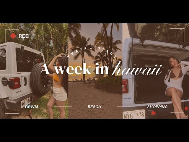 TRAVEL DIARY: a week in hawaii | spend a week with me on spring break + vacation vlog