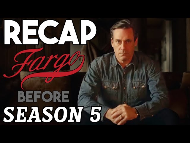 Fargo Season 1-4 Recap | Everything You Need To Know Before Season 5 Explained