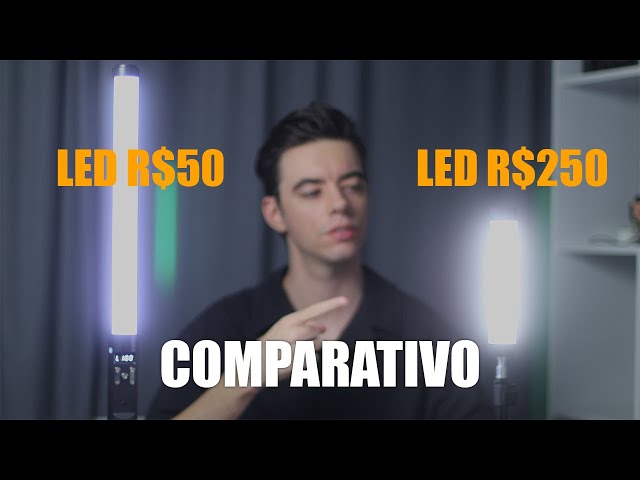 COMPARANDO BASTÃO DE LED DE R$50 e R$250  - QUAL O MELHOR?