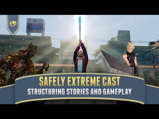 Structuring Stories in Video Games | Safely Extreme Cast, Game Design Talk