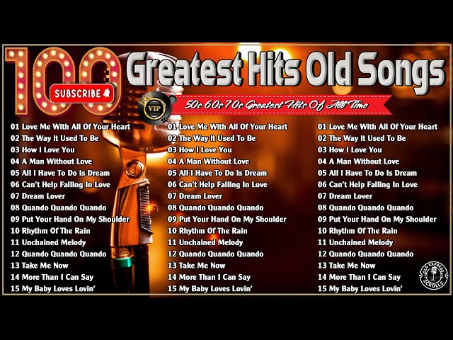 Greatest Hits Golden Oldies - 1960s 1970s Legendary Music | Top 100 Best Old Songs Of All Time