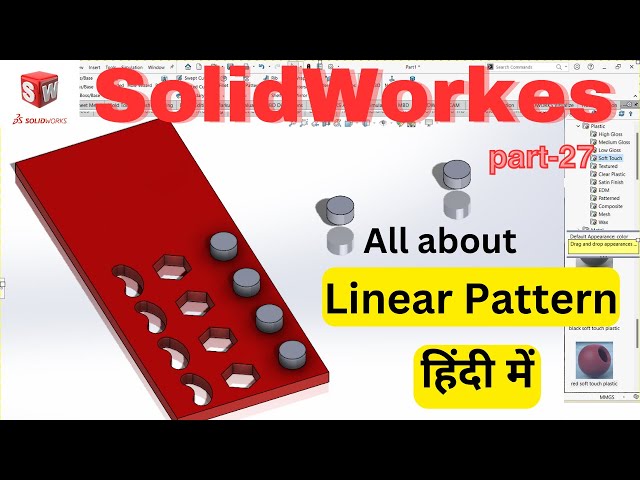 Mastering Solidworks 2021: Use Linear pattern like PRO | Solidworks full course zero to hero.