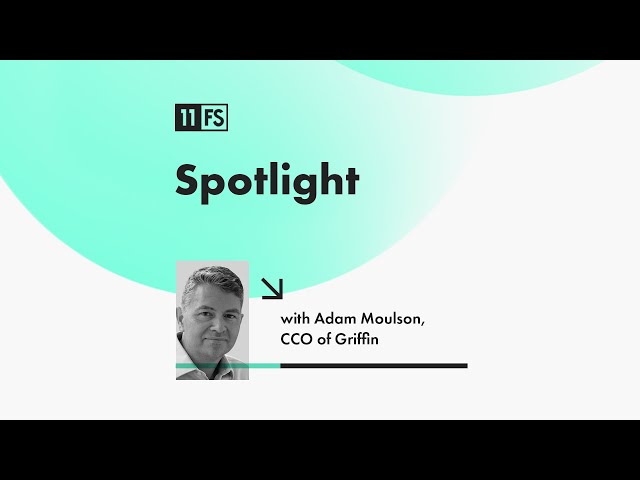 What Griffin are going to do now they have their banking licence with CCO Adam Moulson | Spotlight
