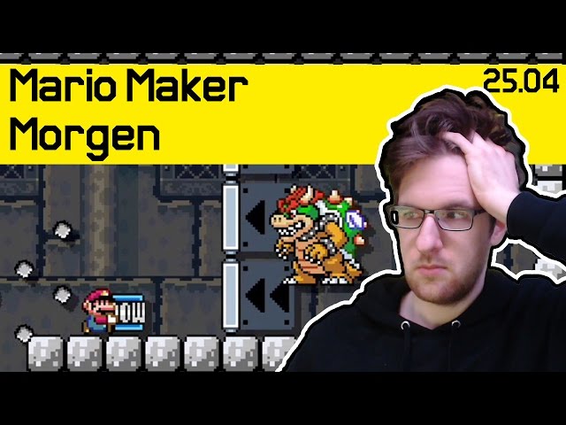 25.04 | User-Level #18 | Mario Maker Morgen