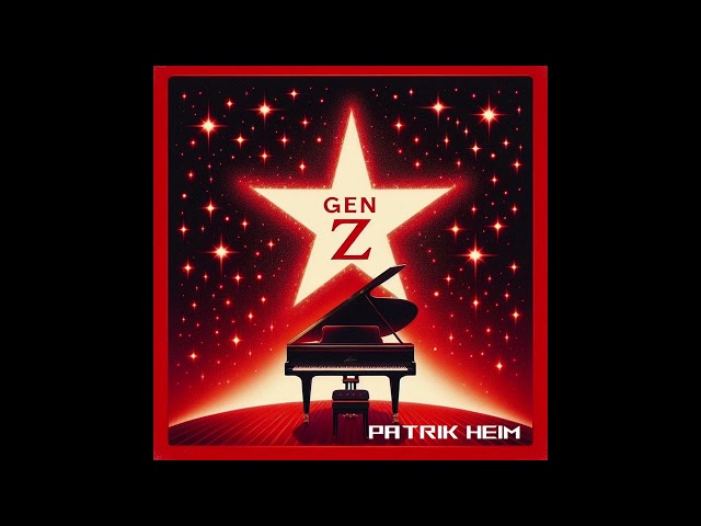 Patrik Heim - Gen Z [Classic Klavier] [Audio]