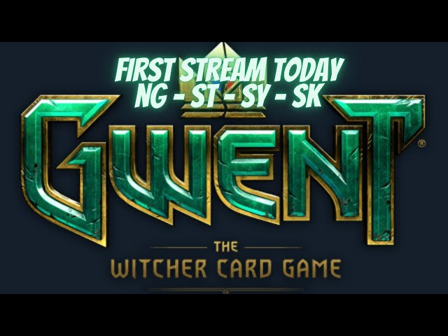 First Time Stream | Casually Playing Gwent | Climbing Pro Ladder