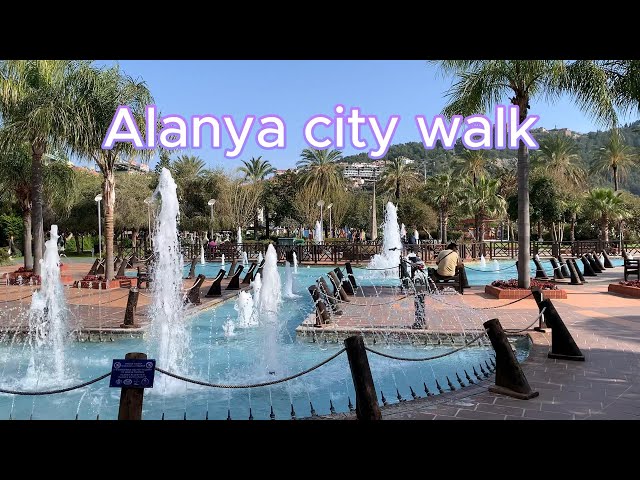 Alanya city walk - March 2024