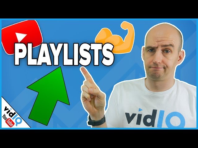 How to Get More Views and Subscribers with Playlists [Best Guide]