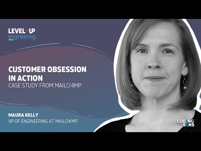 Customer Obsession in Action - Case Study from Mailchimp