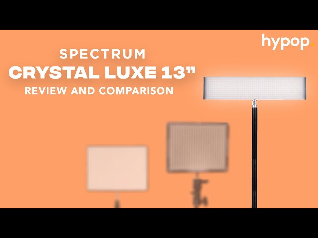 Spectrum 'Crystal Luxe' 13" LED Panel Side Fill Light: Review and Comparison