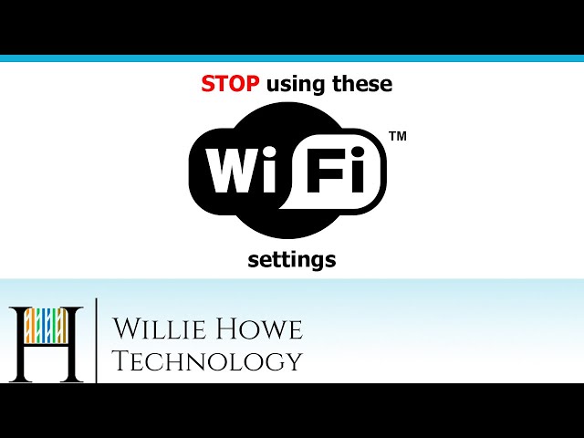 Stop Using These WiFi Settings