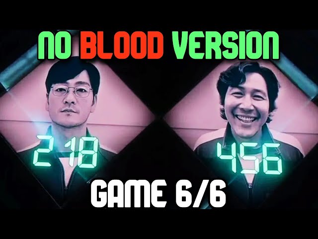 The Finale No Blood - Squid Game 6