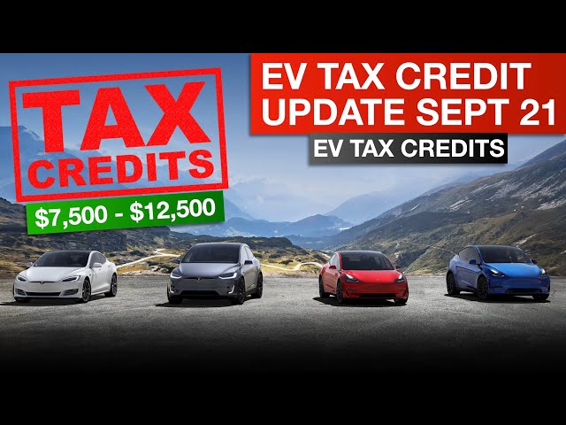 EV Tax Credit Update September 2021