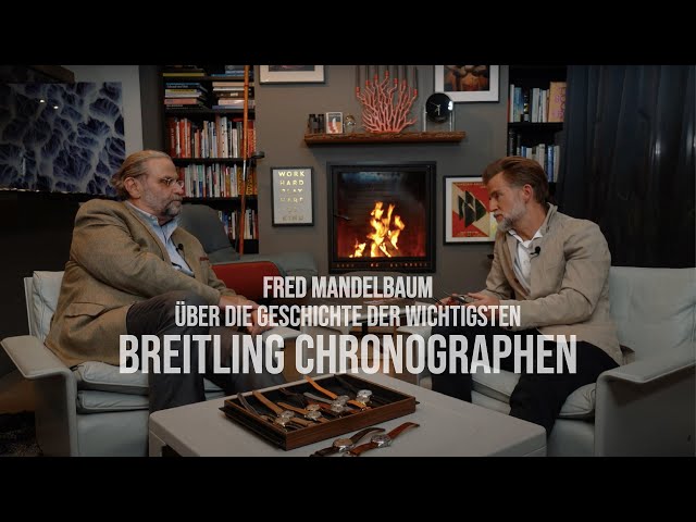 Fred Mandelbaum über die Geschichte der wichtigsten Breitling Chronographen