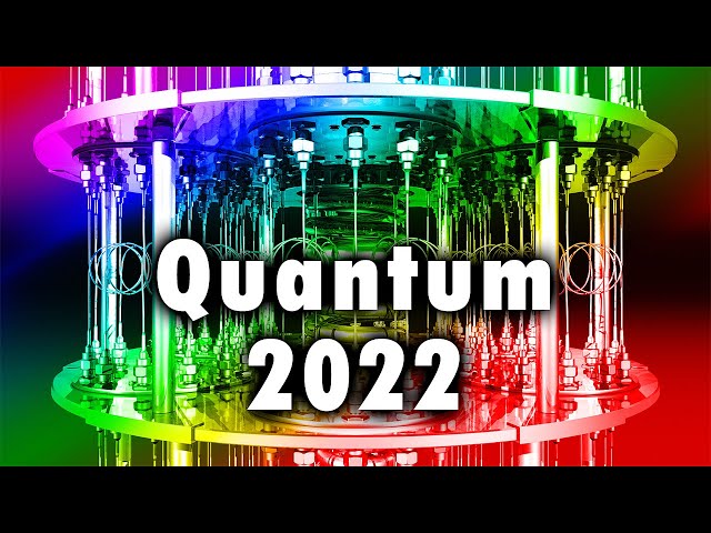 Quantum Computing 2022 Update