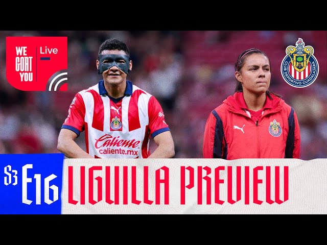 LIGUILLA PREVIEW | #WeGOATYou Live | Chivas English