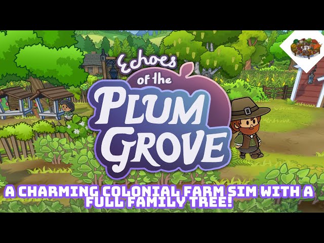A Charming Colonial Farm Sim With A Full Family Tree! | Echoes of the Plum Grove