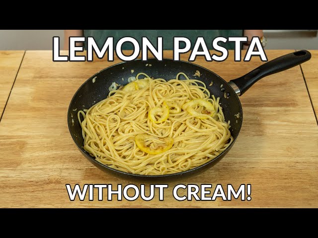 Creamy Lemon Pasta Without Cream Recipe (Pasta al Limone)