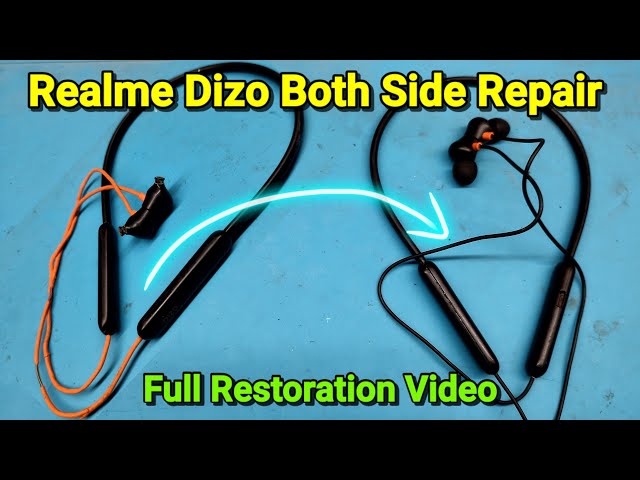Realme Dizo Wireless Earphone Full Wire Restoration
