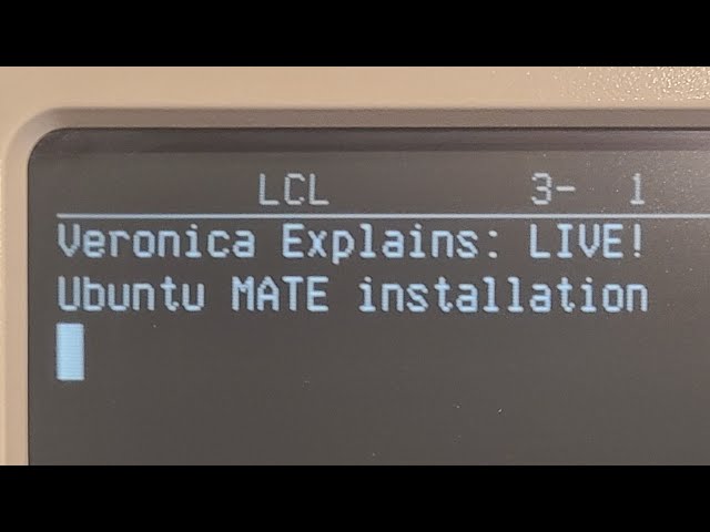 LIVE LINUX: Veronica Installs Ubuntu MATE!