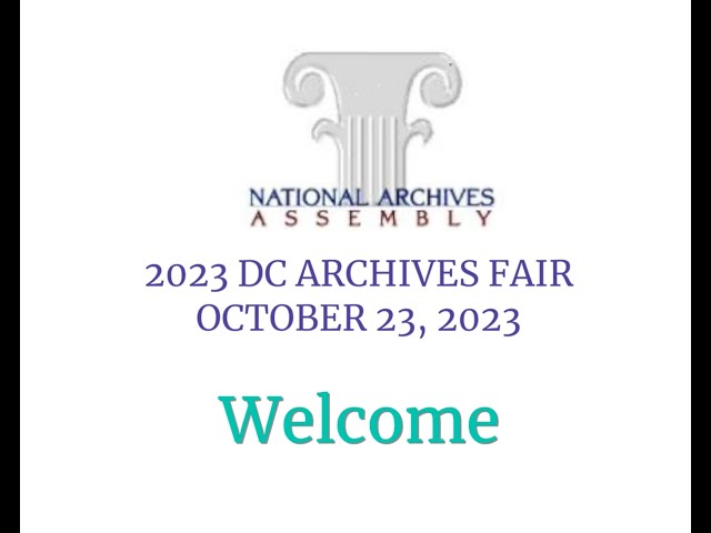 2023 DC Archives Fair - Welcome Remarks