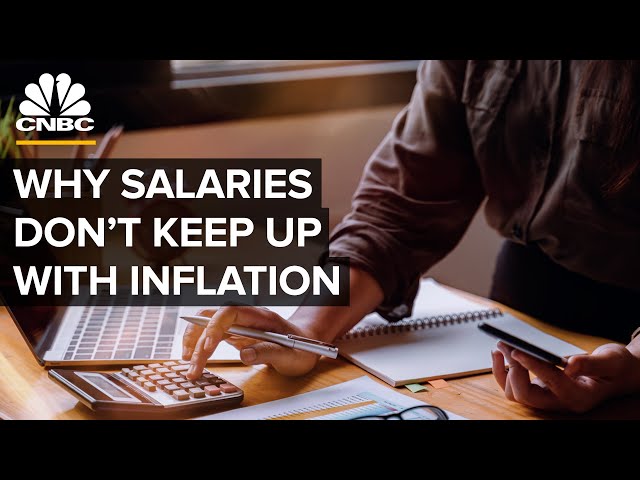 Why Salaries In The U.S. Don’t Keep Up With Inflation