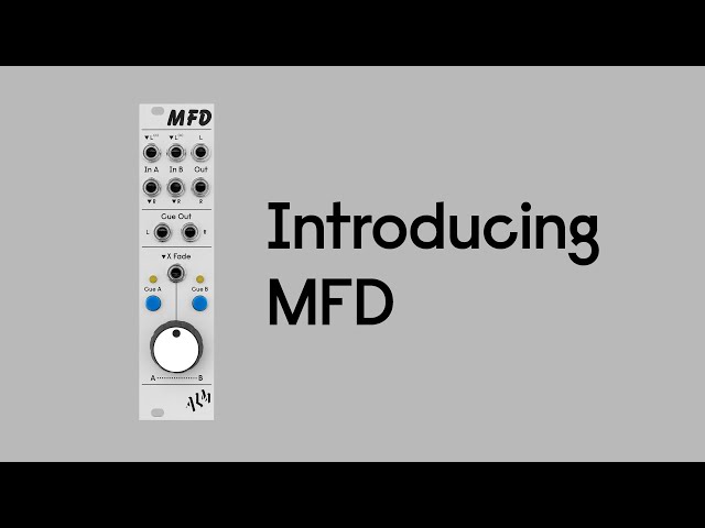 Introducing MFD - DJ Crossfader & Stereo VCA