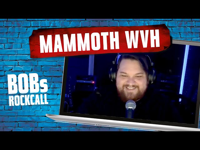 Wolfgang van Halen (Mammoth WVH) über sein Debütalbum | BOBs Rockcall