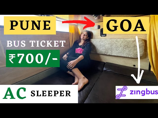 Pune to Goa by Sleeper Volvo Zingbus | Pune to Goa by Ac sleeper bus | Zingbus