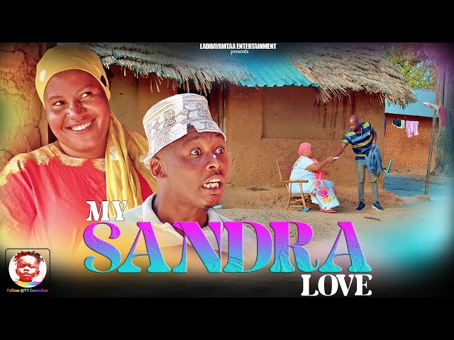 TT Comedian Family Movies _ MY SANDRA LOVE