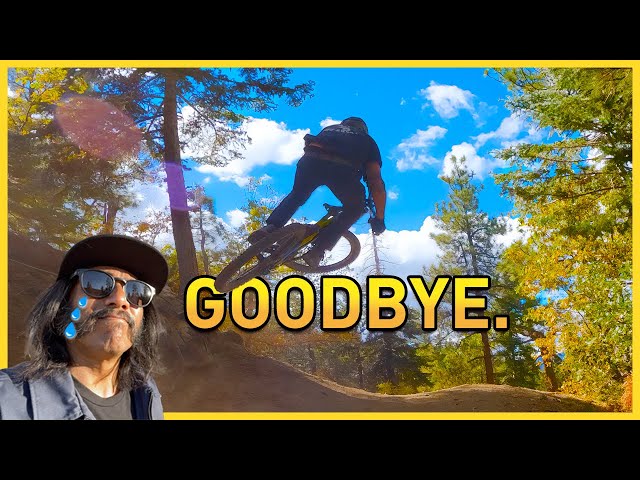 This is THE END of the Snow Summit Bike Park season.
