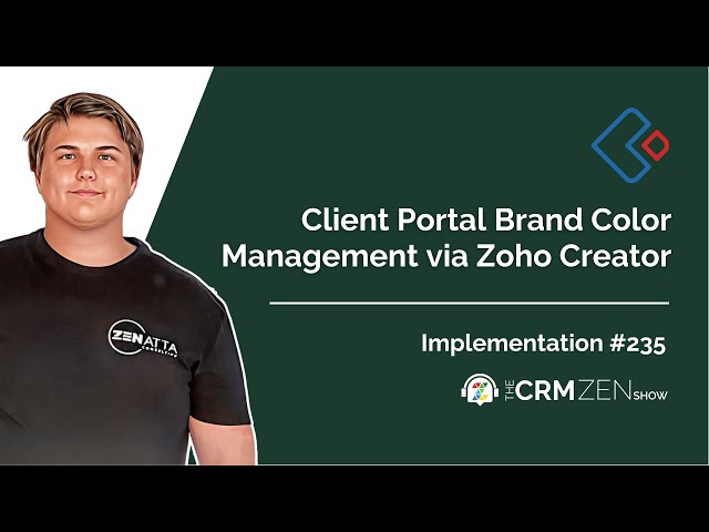 Client Portal Brand Color Management via Zoho Creator