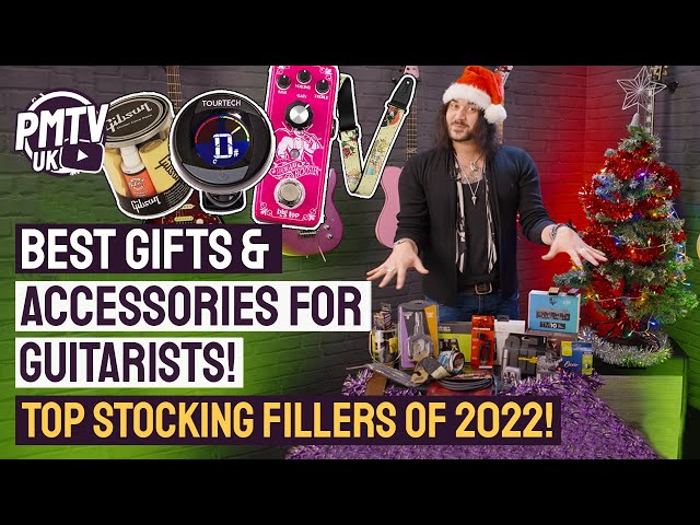 Guitar Gifts & Accessories They'll LOVE And Actually Use! - Stocking Fillers For Xmas 2022