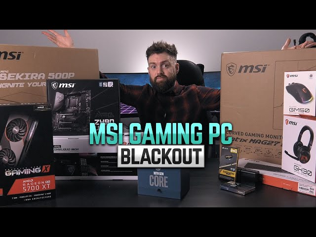 The ALL-MSI Blackout Gaming PC Build - Z490 UNiFY, 10900K, 5700XT.