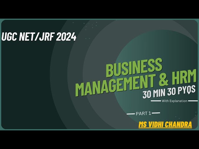UGC NET Paper 2 | Business Management & HRM | PYQS | Part 1 |