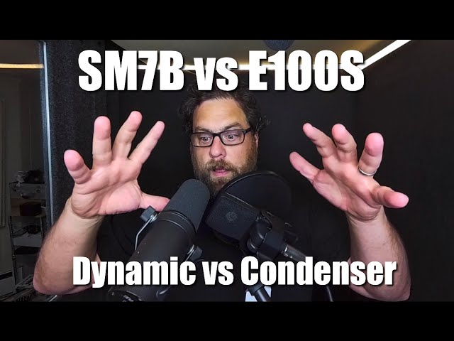 Shure SM7b vs CAD E100S - Dynamic vs Condenser