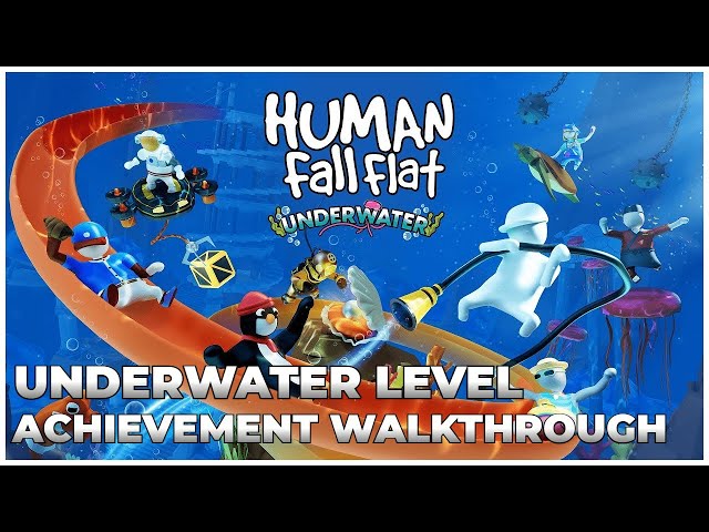 Human Fall Flat - Underwater Level Achievement Walkthrough (FREE WITH XBOX GAME PASS)