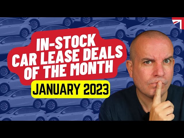 IN-STOCK Car Lease Deals of the Month | Jan 2023 | Car Leasing Deals